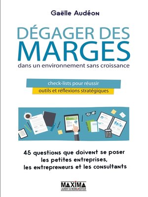 cover image of Dégager des marges dans un environnement sans croissance
